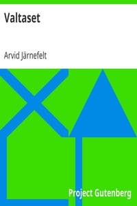 Valtaset
3-näytöksinen näytelmä