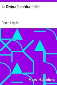 La Divina Comèdia: Infièr
(Dante's Inferno)