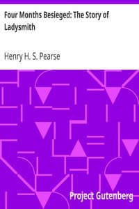 Four Months Besieged: The Story of Ladysmith book cover