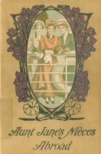 Aunt Jane's Nieces Abroad book cover