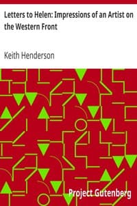 Letters to Helen: Impressions of an Artist on the Western Front
