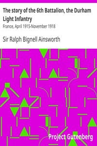 The story of the 6th Battalion, the Durham Light Infantry