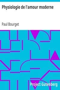 Physiologie de l'amour moderne