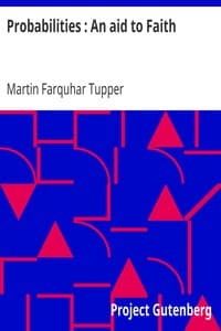 Probabilities: An aid to Faith