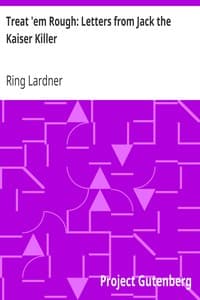 Treat 'em Rough: Letters from Jack the Kaiser Killer book cover