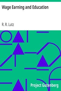 Wage Earning and Education book cover