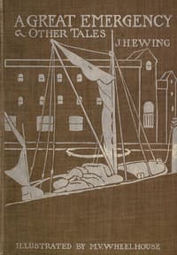 A Great Emergency and Other Tales