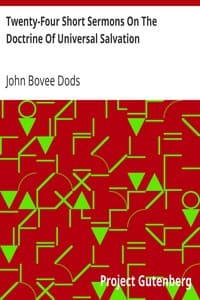 Twenty-Four Short Sermons On The Doctrine Of Universal Salvation