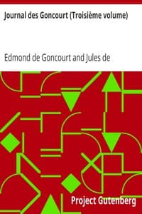 Journal des Goncourt (Troisième volume)
Mémoires de la vie littéraire