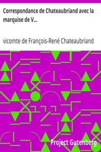 Correspondance de Chateaubriand avec la marquise de V...
Un dernier amour de René book cover