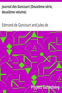 Journal des Goncourt (Deuxième série, deuxième volume)
Mémoires de la vie littéraire