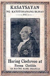 Casaysayan ng Catotohanang Buhay ng Haring Clodeveo at Reyna Clotilde sa Reyno nang Francia