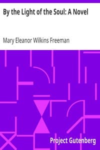 By the Light of the Soul: A Novel
