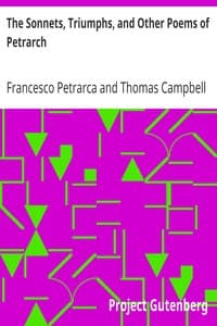 The Sonnets, Triumphs, and Other Poems of Petrarch