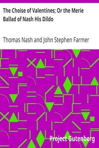The Choise of Valentines; Or the Merie Ballad of Nash His Dildo book cover