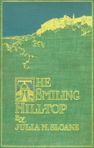 The Smiling Hill-Top, and Other California Sketches book cover