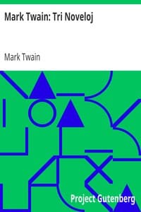 Mark Twain: Tri Noveloj