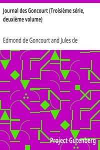 Journal des Goncourt (Troisième série, deuxième volume)
Mémoires de la vie littéraire