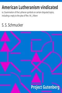 American Lutheranism vindicated