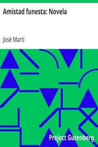 Amistad funesta: Novela book cover