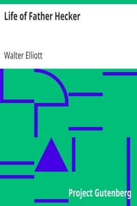 Life of Father Hecker book cover