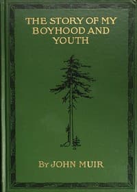 The Story of My Boyhood and Youth