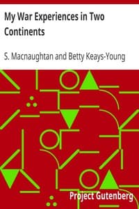 My War Experiences in Two Continents book cover