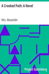 A Crooked Path: A Novel