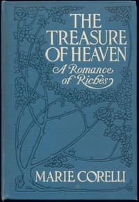 The Treasure of Heaven: A Romance of Riches book cover