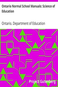 Ontario Normal School Manuals: Science of Education
