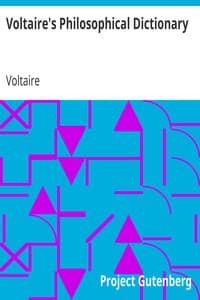 Voltaire's Philosophical Dictionary