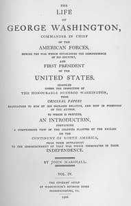 The Life of George Washington, Vol. 4
Commander in Chief of the American Forces During the War
which Established the Independence of his Country and First
President of the United States