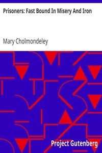 Prisoners: Fast Bound In Misery And Iron book cover