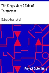 The King's Men: A Tale of To-morrow book cover