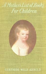 A Mother's List of Books for Children book cover