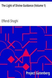 The Light of Divine Guidance (Volume 1)