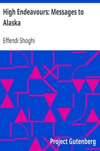 High Endeavours: Messages to Alaska book cover