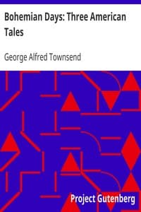 Bohemian Days: Three American Tales book cover