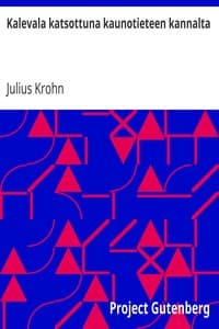 Kalevala katsottuna kaunotieteen kannalta