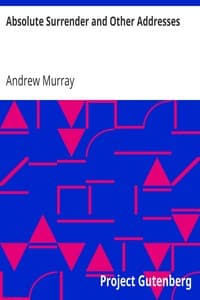 Absolute Surrender and Other Addresses