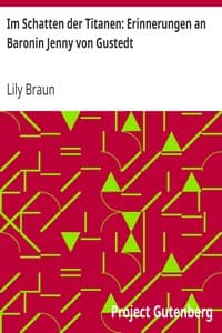 Im Schatten der Titanen: Erinnerungen an Baronin Jenny von Gustedt book cover