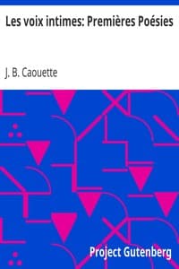 Les voix intimes: Premières Poésies
