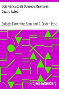 Don Francisco de Quevedo: Drama en Cuatro Actos book cover