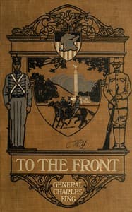 To the Front: A Sequel to Cadet Days book cover