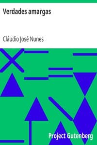 Verdades amargas
estudo politico dedicado às classes que pensam, que possuem
e que trabalham book cover