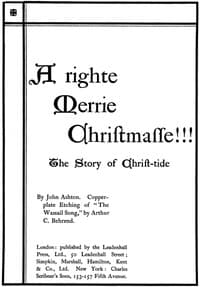 A Righte Merrie Christmasse: The Story of Christ-Tide