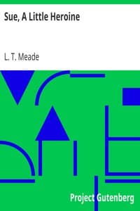Sue, A Little Heroine book cover