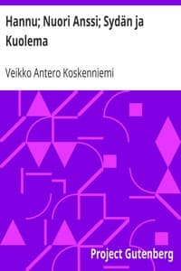 Hannu; Nuori Anssi; Sydän ja Kuolema