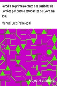 Paródia ao primeiro canto dos Lusíadas de Camões por quatro estudantes de Évora em 1589