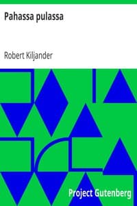 Pahassa pulassa
Yksinäytöksinen huvinäytelmä book cover